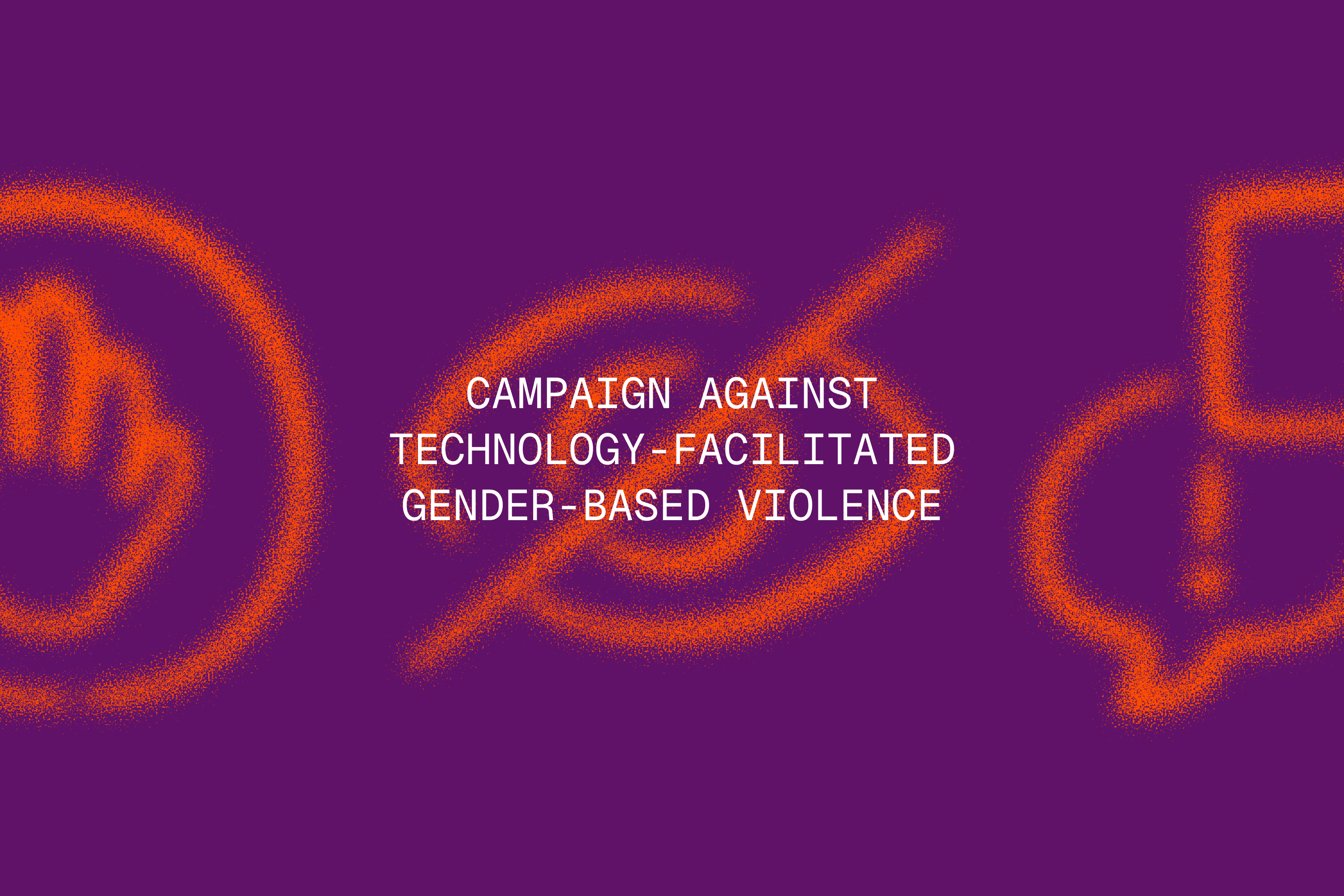 Campaign Against Technology-facilitated Gender-based Violence, image 1